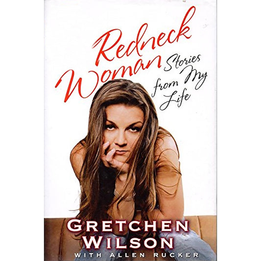 Redneck Woman - Stories From My Life (Softcover Book)